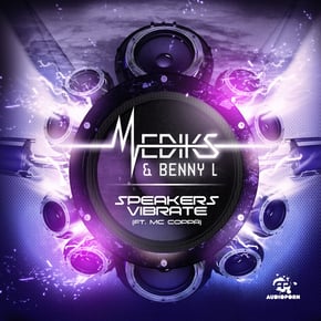 Speakers Vibrate by Mediks & Benny L Cover Art