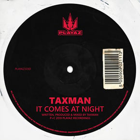 It Comes at Night by Taxman Cover Art
