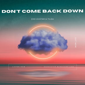 Don't Come Back Down by Exo Avatar Cover Art