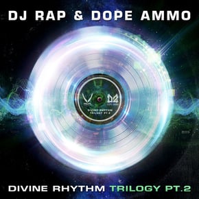 Divine Rhythm Trilogy, Pt 2(Euphoric Remix) by Ed Solo, DJ Rap, Dope Ammo & Euphoric Cover Art