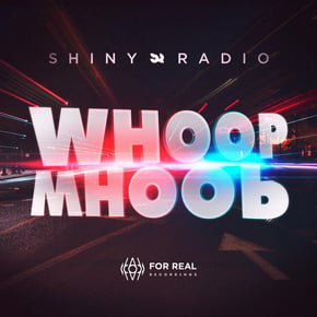 Whoop by Shiny Radio Cover Art