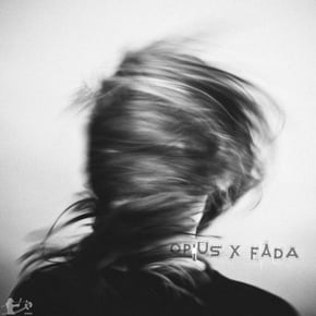 Opius x Fada EP by Opius Cover Art