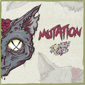 Mutation by Zombie Cats Cover Art