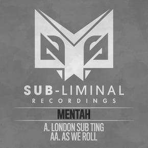 London Sub Ting / As We Roll by Mentah Cover Art