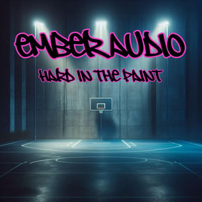 HARD IN THE PAINT by Ember Audio Cover Art