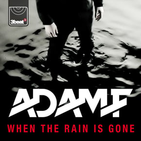 When The Rain Is Gone by Adam F Cover Art