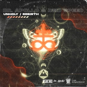 Unholy / Rebirth by Dr. Apollo & Reid Speed Cover Art