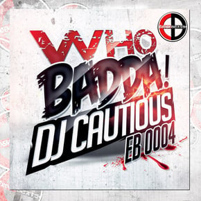 Who Badda - Single by Dj Cautious Cover Art
