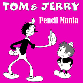 Pencil Mania (GR Mix) by Tom & Jerry Cover Art