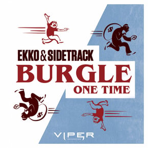 Burgle / One Time by Ekko & Sidetrack Cover Art