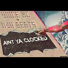 Aint Ya Clocked by Voicemc Cover Art