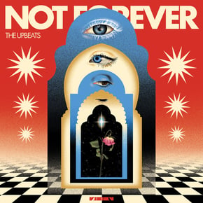 Not Forever by The Upbeats Cover Art