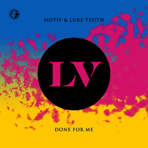 Done For Me by Motiv & Luke Truth Cover Art