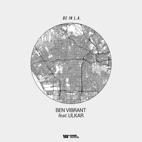 Be In L.A. by Ben Vibrant Cover Art
