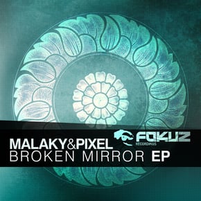 The Broken Mirror EP by Malaky & Pixel Cover Art