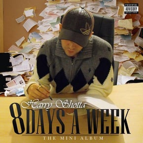 8 Days a Week by Harry Shotta Cover Art