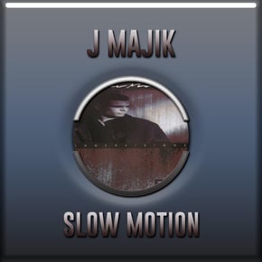 Slow Motion by J Majik Cover Art