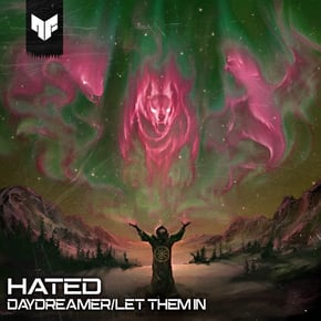 Daydreamer/ Let Them In by Hated Cover Art
