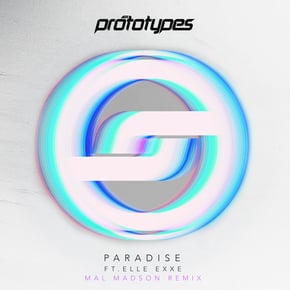 Paradise (Mal Madson Remixes) by The Prototypes Cover Art
