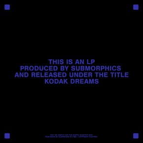 Kodak Dreams by Submorphics Cover Art