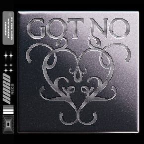 Got No <3 by Rohaan & Pe:te Cover Art