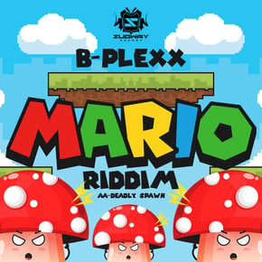 Mario Riddim / Deadly Spawn by B-PLEXX Cover Art