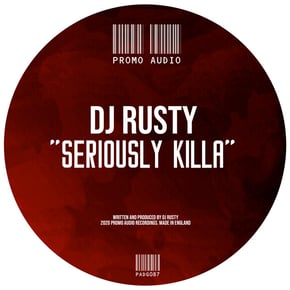 Seriously Killa by DJ Rusty Cover Art