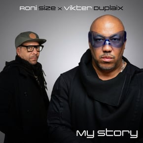 My Story by Roni Size & Vikter Duplaix Cover Art