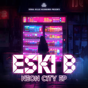 Neon City EP by Eski B Cover Art