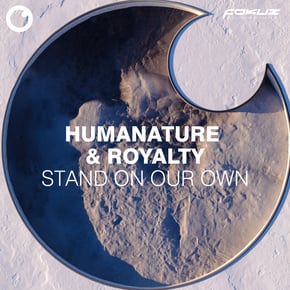 Stand On Our Own by Humanature & Championdnb Cover Art