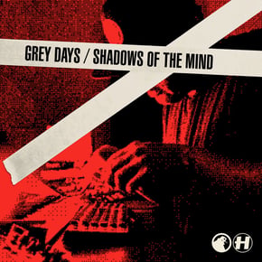 Grey Days / Shadows Of The Mind by S.P.Y Cover Art