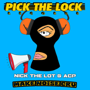 Make Noise Cru by Nick The Lot Cover Art