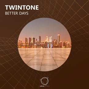 Better Days by Twintone Cover Art