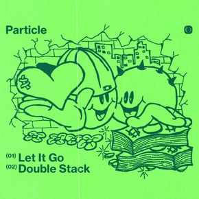 Let It Go / Double Stack by Particle Cover Art