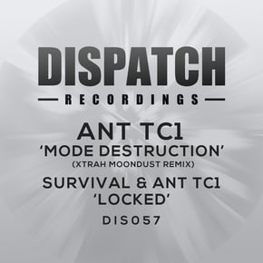 Mode Destruction (Xtrah Moondust Remix) / Locked by Ant TC1 & Survival Cover Art