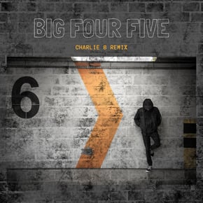 Big Four Five (Charlie B Remix) by Charlie B Cover Art