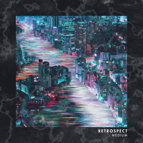 Retrospect by Medium Cover Art