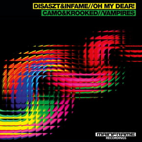 Oh My Dear / Vampires by Disaszt, Infame & Camo & Krooked Cover Art
