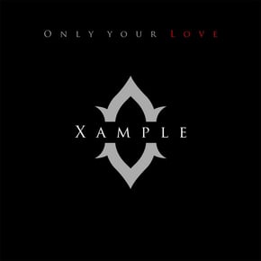 Only Your Love by Xample Cover Art