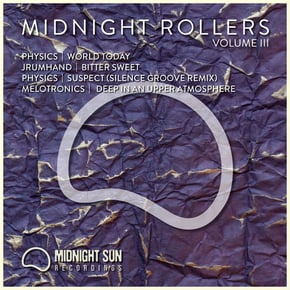 Midnight Rollers Vol.3 by Physics, Jrumhand & Melotronics Cover Art