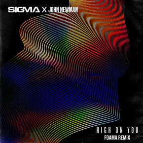High On You (FOAMA Remix) by Sigma Cover Art