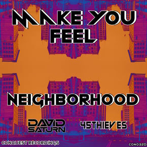 Make You Feel by 45Thieves Cover Art
