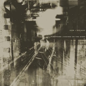 Timeframe / Chained on Two Sides by Dom & Roland Cover Art