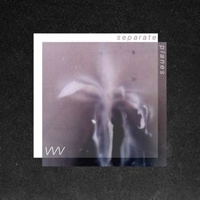 Separate Planes by VVV Cover Art