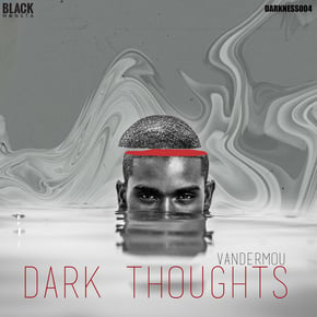 Dark Thoughts by Vandermou Cover Art