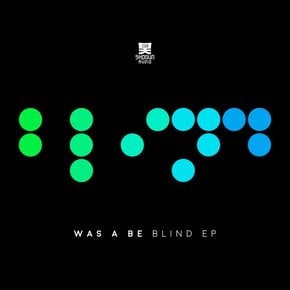 Blind EP by Was A Be Cover Art