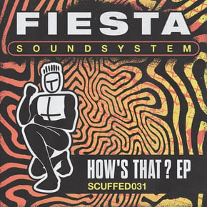 How's That? EP by Fiesta Soundsystem Cover Art