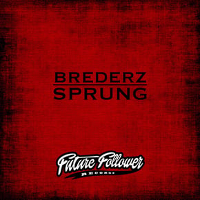 Sprung by Brederz & ENA Cover Art