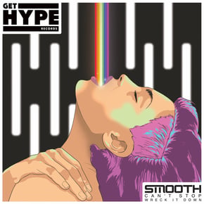 Can't Stop / Wreck It Down by Smooth Cover Art