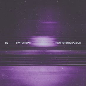 Psychotic Behaviour by switch/case Cover Art